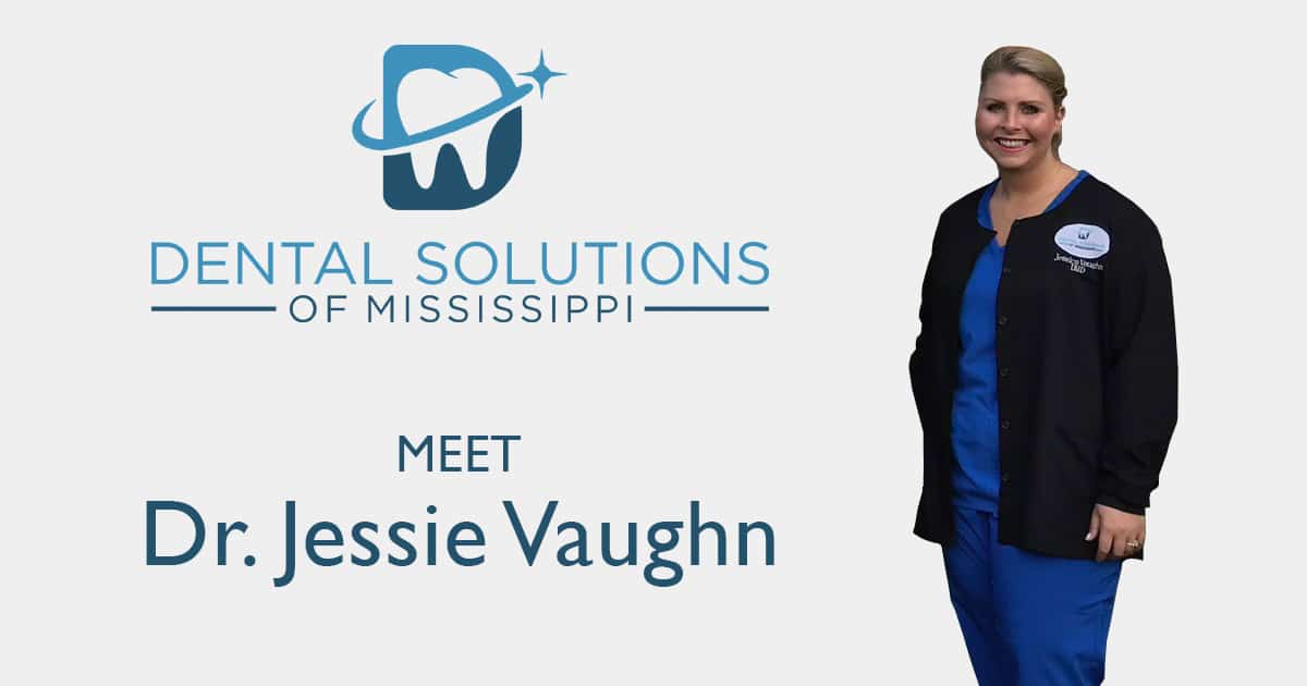 Dr. Jessie Vaughn Dental Solutions of Mississippi dentist in Canton MS Dr. Ruth Roach Morgan Dr. Jessica Morgan